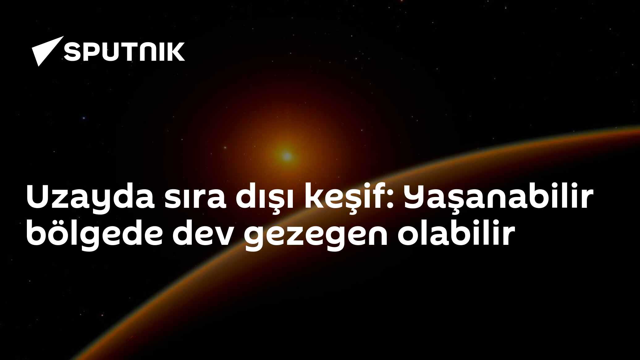 140 ışık yılı uzakta yaşanabilir bölgede dev gezegen adayı tespit edildi