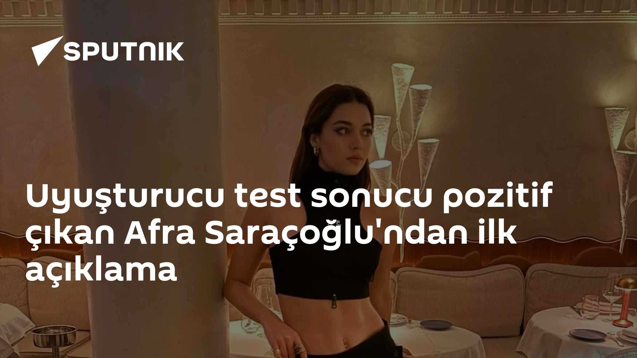 Afra Saraçoğlu'dan uyuşturucu testine ilk tepki: "Pasif maruziyet sonucu kalmış olabilir"