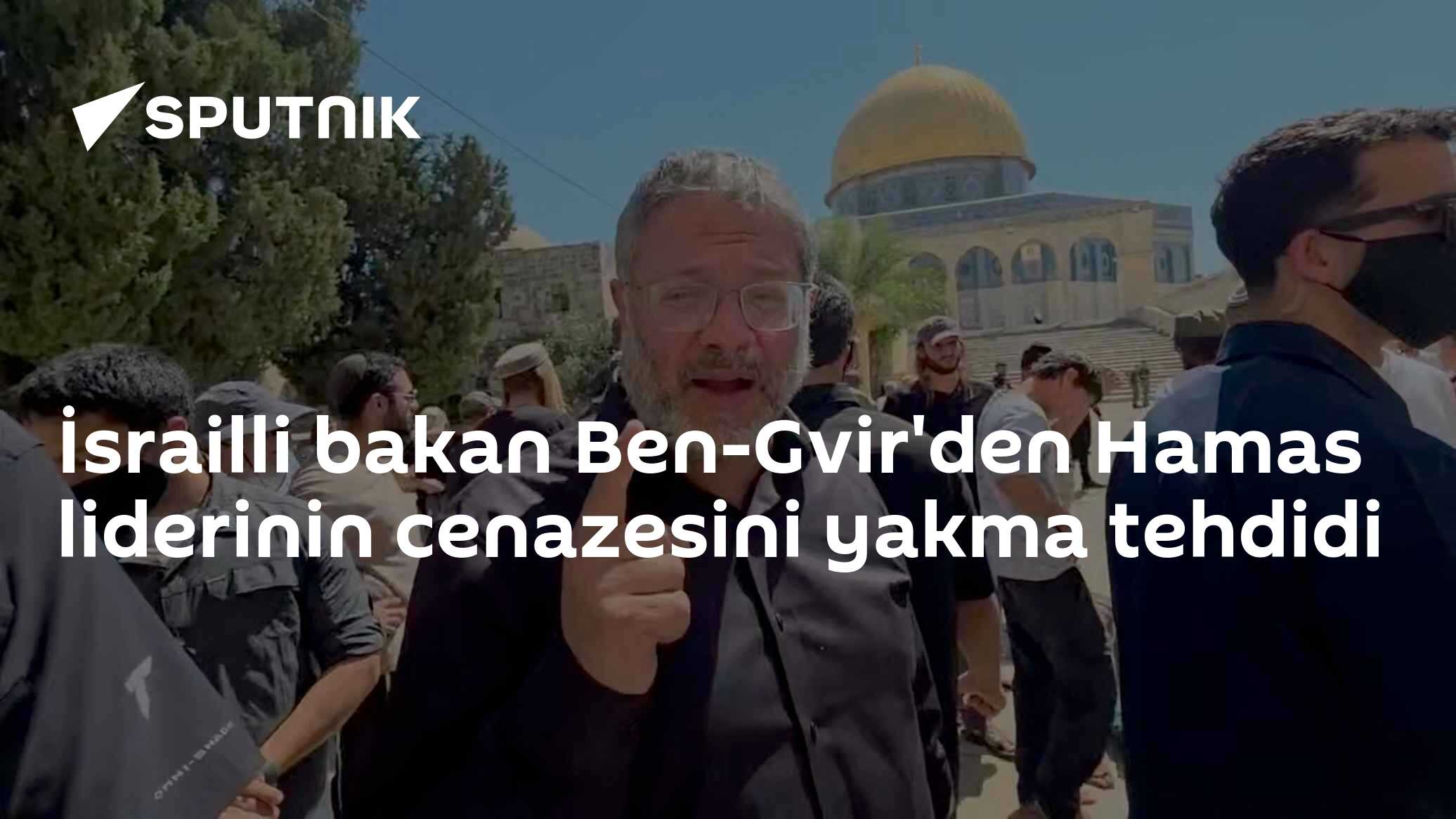 Ben-Gvir'den Sinvar cenazesi için şok tehdit: "Savunma Bakanı olursam yakarım"