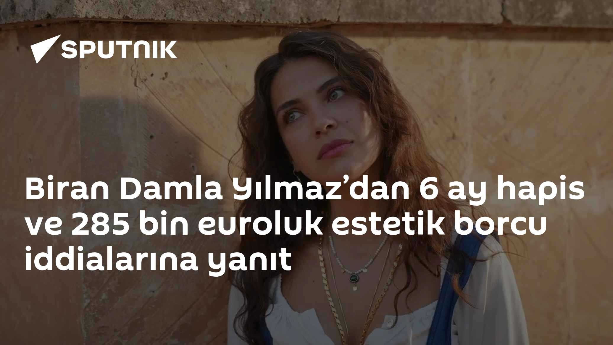 Biran Damla Yılmaz, hapis ve estetik borcu iddialarını yalanladı: "Böyle bir karar yok"