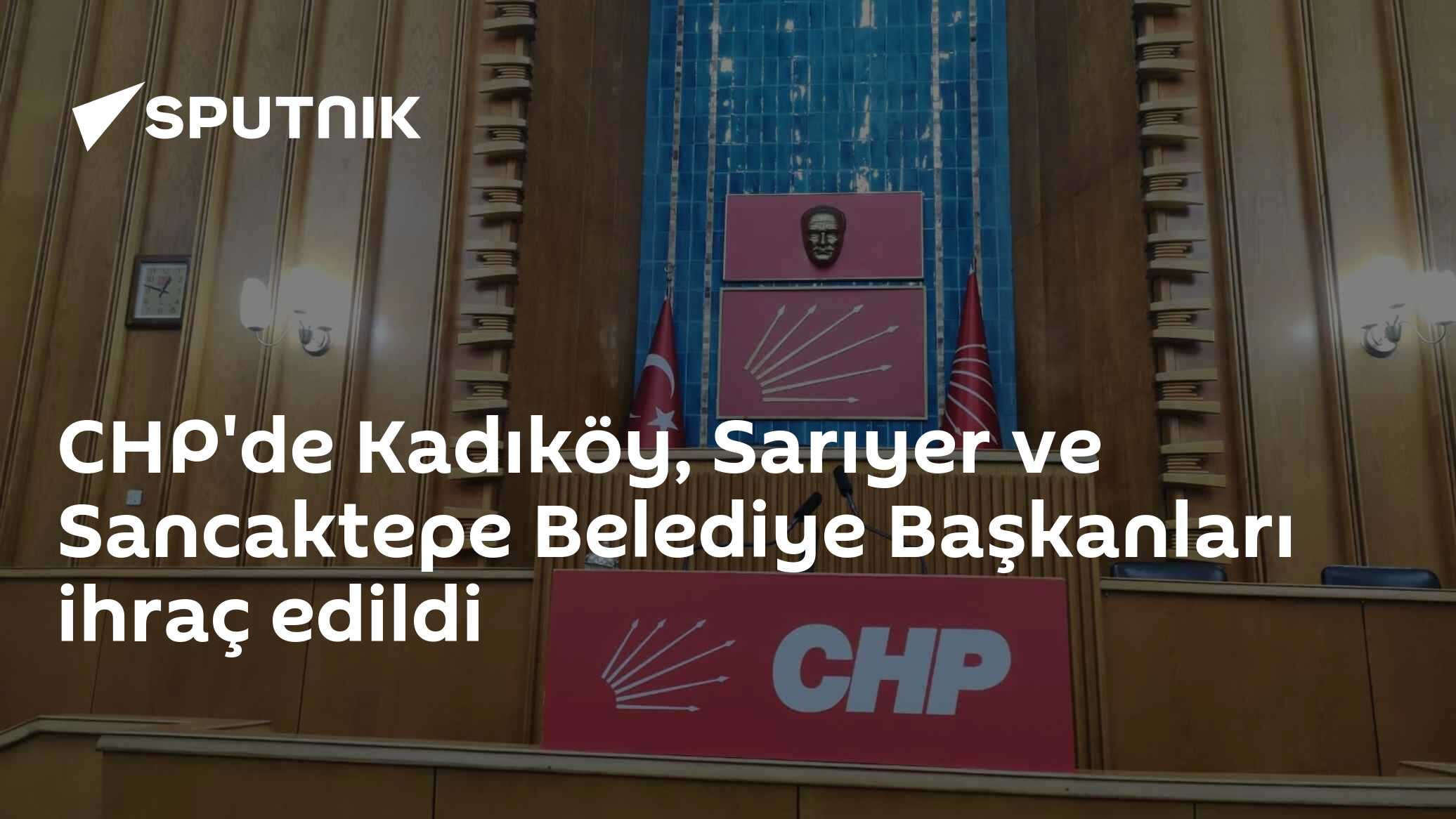 CHP'den üç ilçe belediye başkanına ihraç kararı