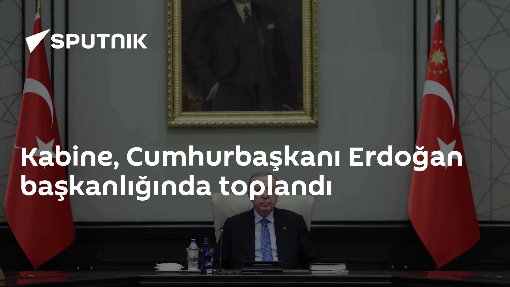 Cumhurbaşkanı Erdoğan başkanlığında Kabine toplantısı yapıldı
