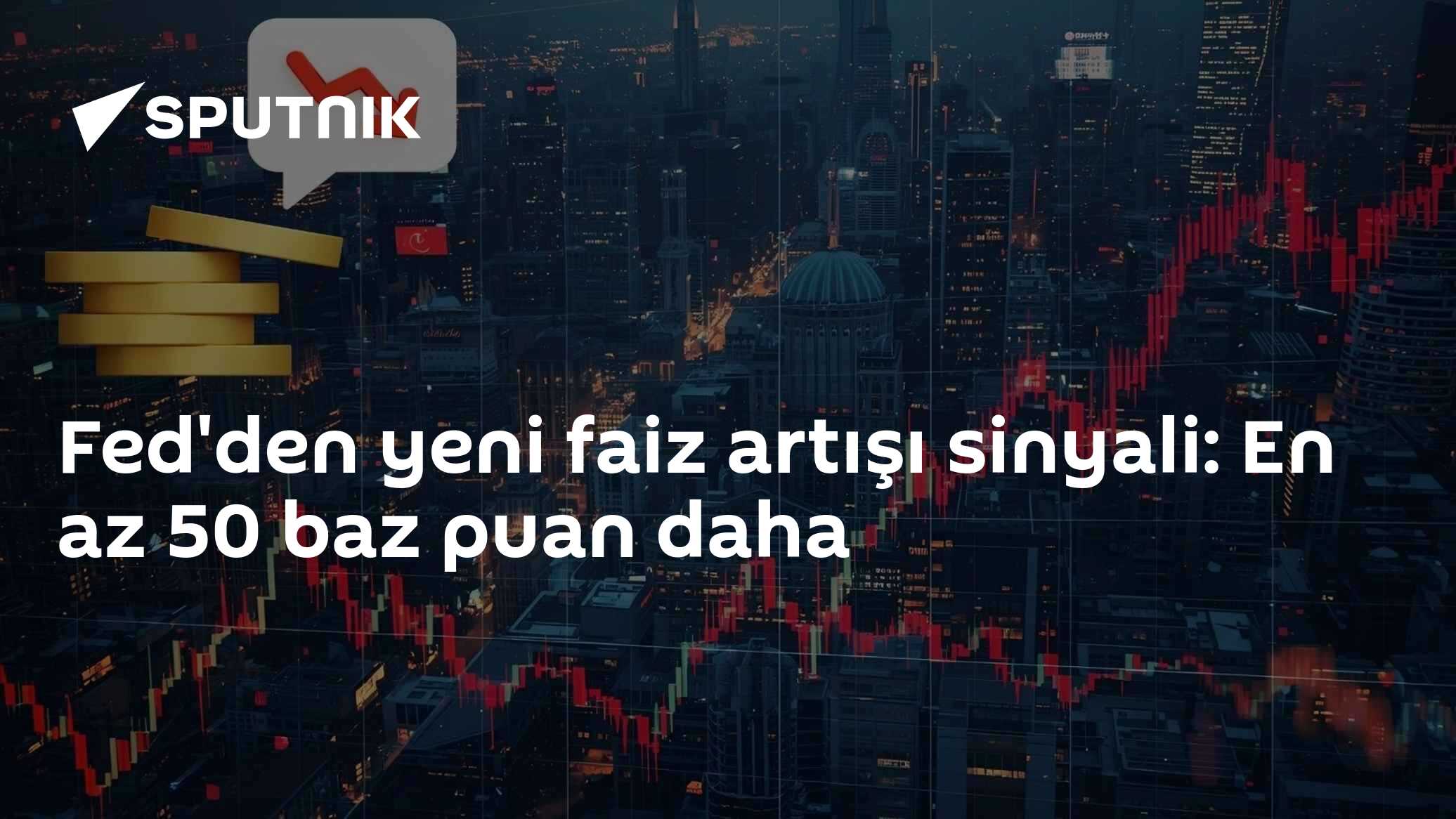 Dallas Fed Başkanı Logan: Enflasyon hedefi için faizde en az 50 baz puanlık ilave artış gerekebilir