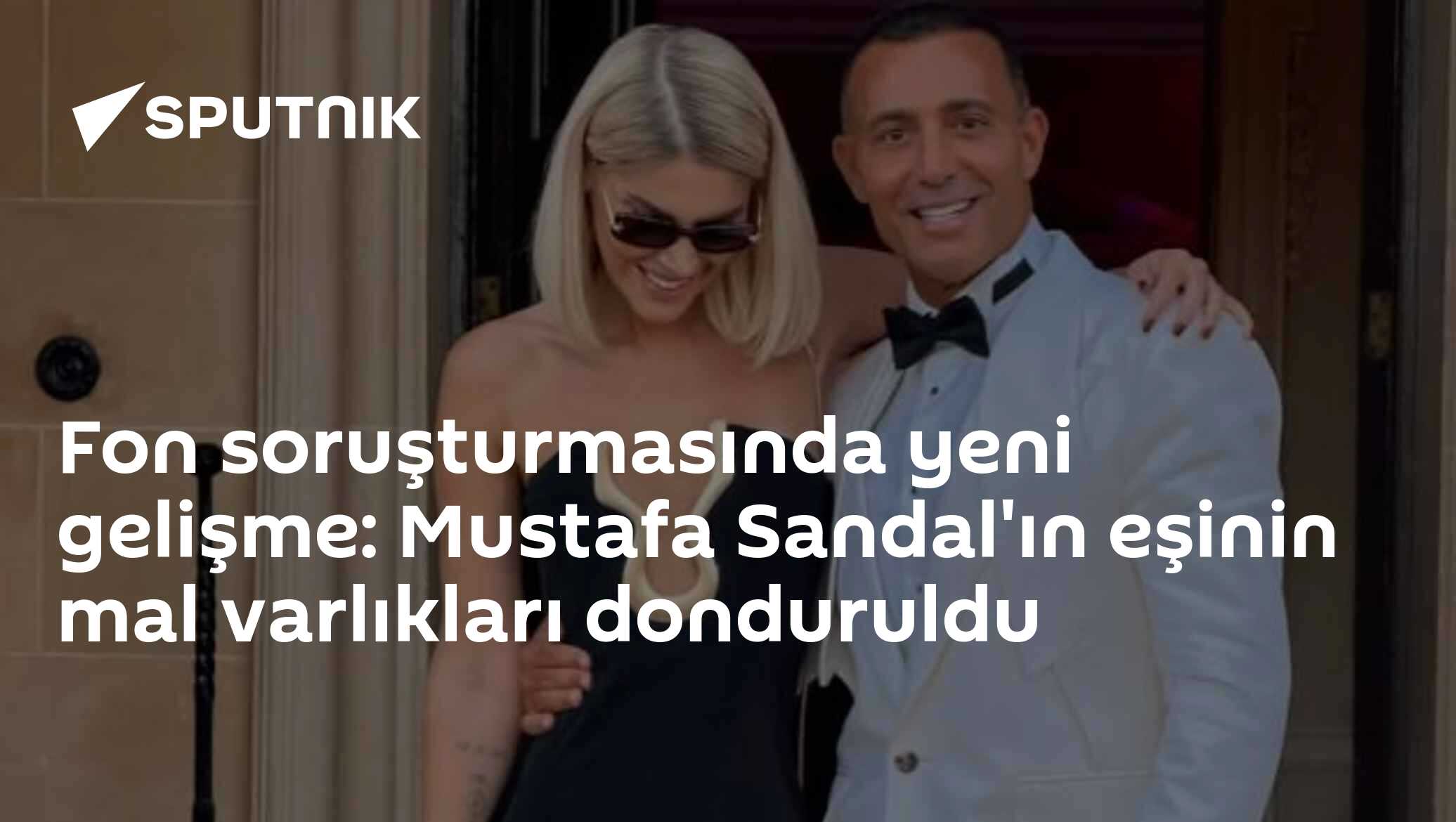 Fon soruşturması Sandal'a çarptı: Eşi Melis Sütşurup'un varlıkları donduruldu