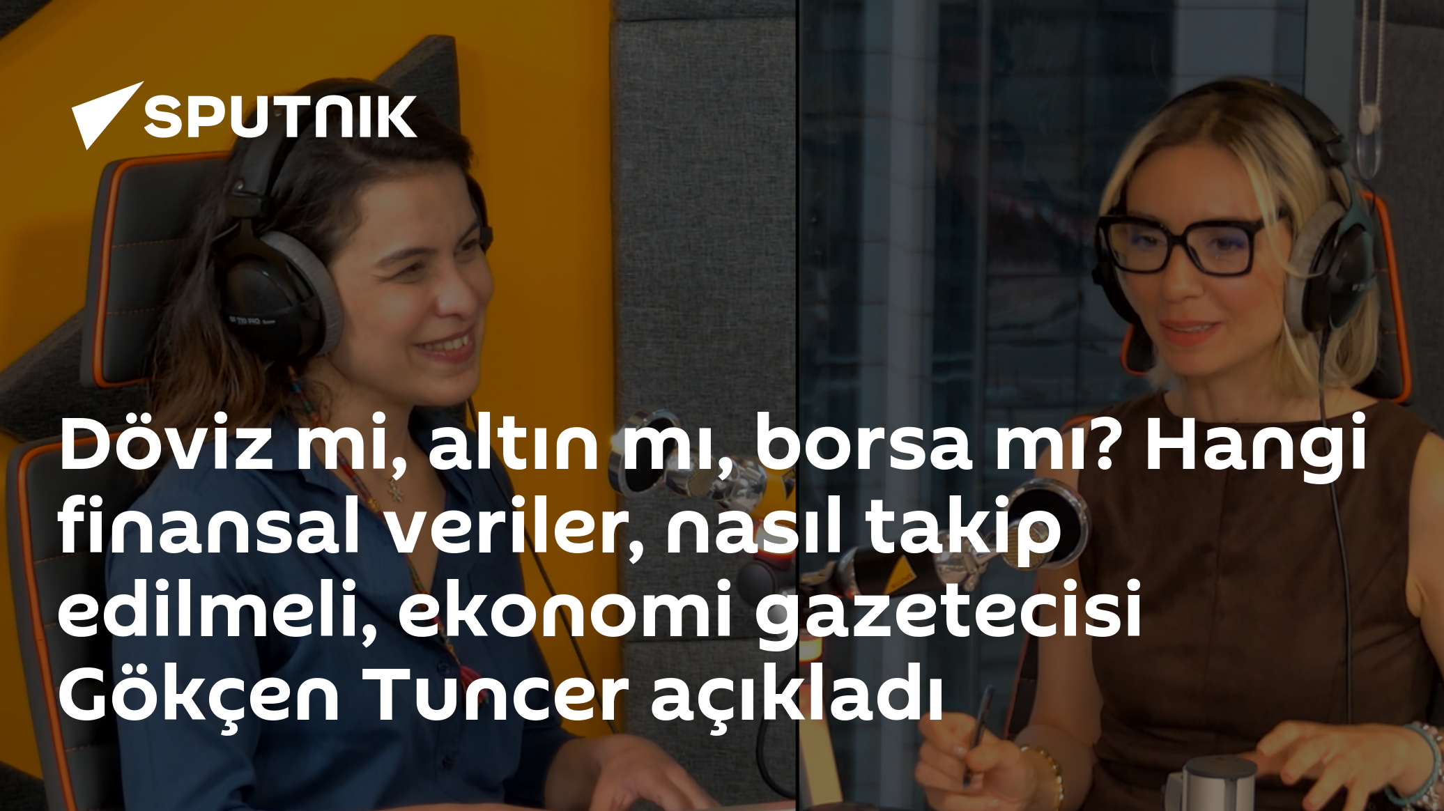 Gökçen Tuncer: "Türkiye'de döviz ve altın takibi şart, herkes kendi mikro ekonomisini kurmalı"