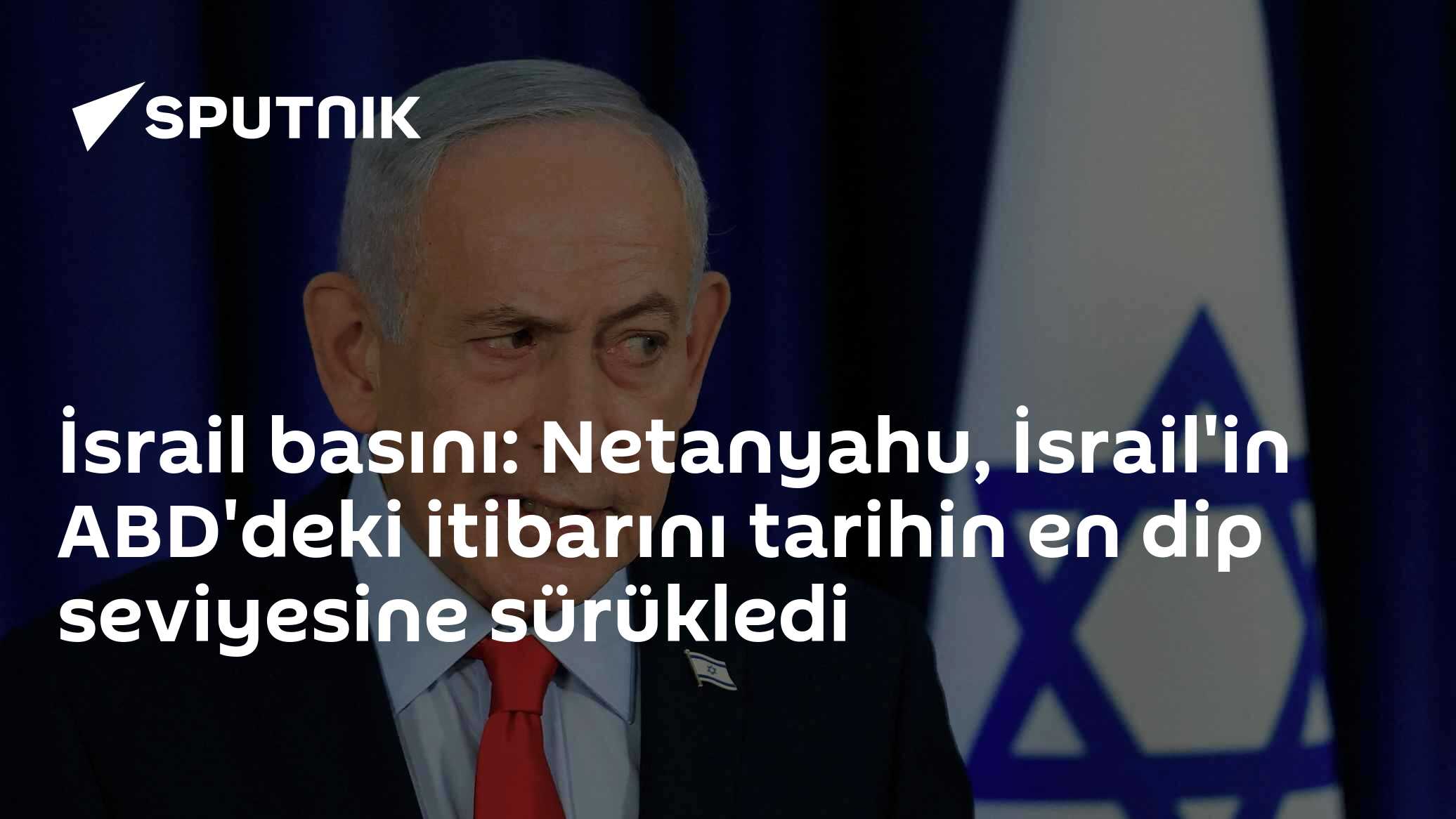 İsrail medyası: Netanyahu'nun BM performansı Washington'daki itibarı tarihi bir dip noktaya indirdi
