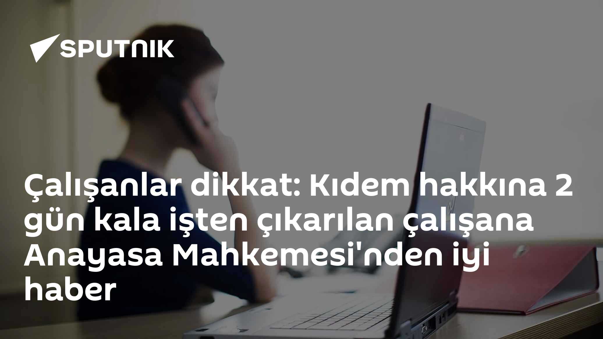 Kıdem tazminatına 2 gün kala kovulan işçinin haklarında Anayasa Mahkemesi'nden tarihî karar
