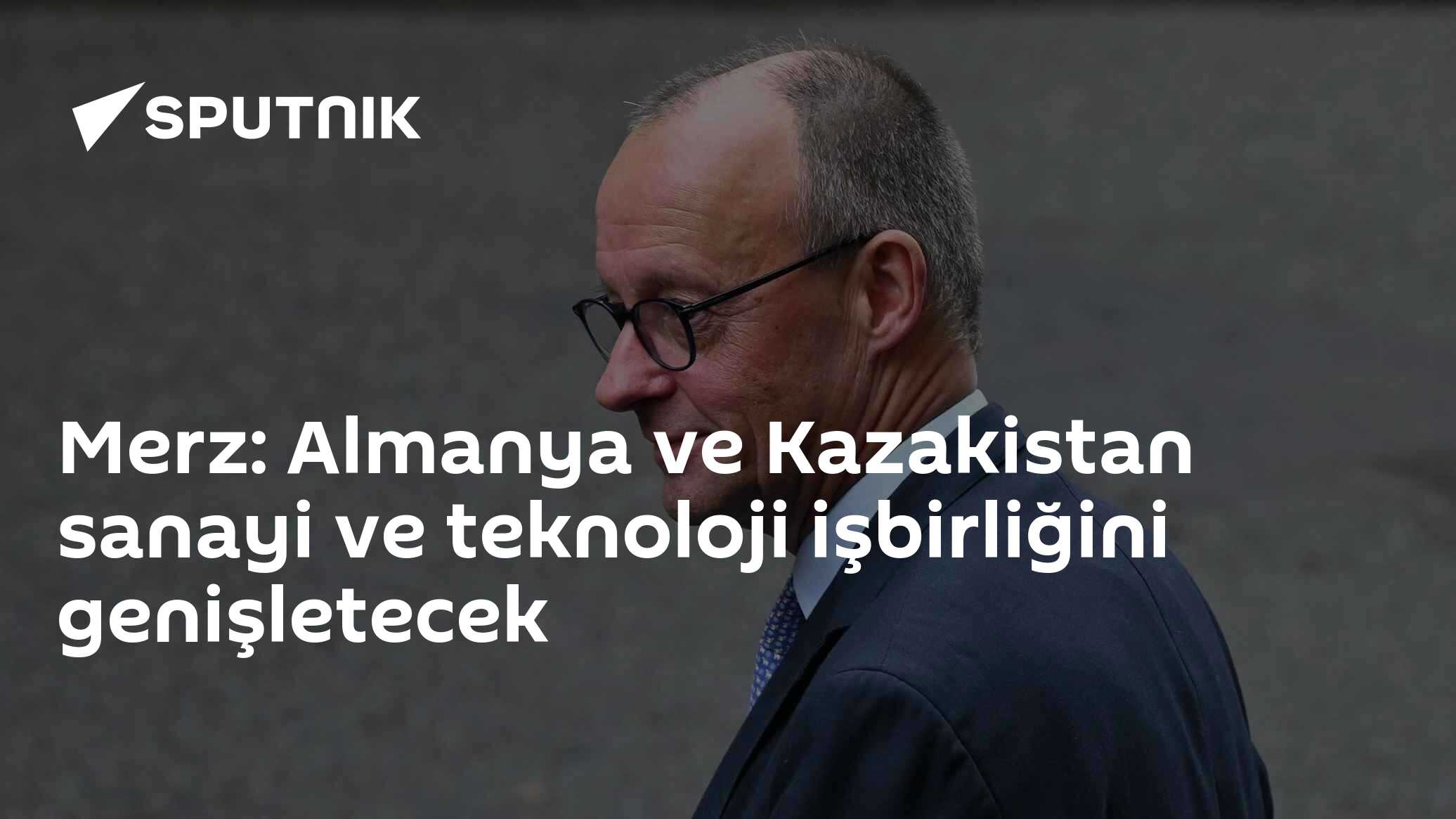 Merz: Almanya-Kazakistan ekseninde 2026-2028 yol haritası imzalandı, hammadde ve teknoloji odaklı