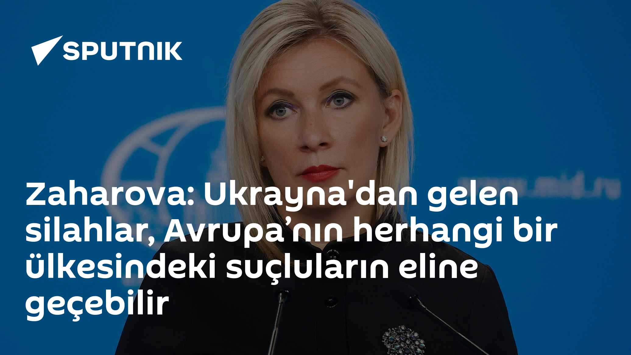 Rusya Dışişleri'nden uyarı: Ukrayna'ya gönderilen silahlar Avrupa suç örgütlerinin eline geçiyor