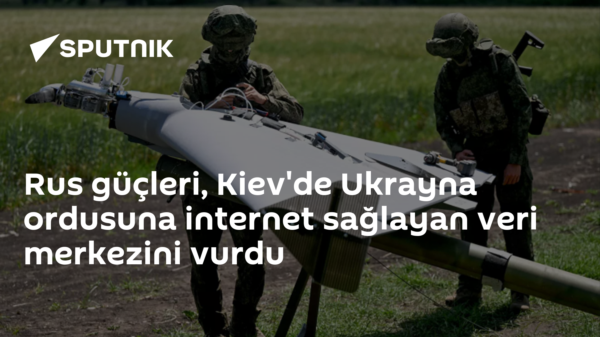 Rusya, Kiev'de Ukrayna ordusuna internet sağlayan veri merkezini hedef aldı