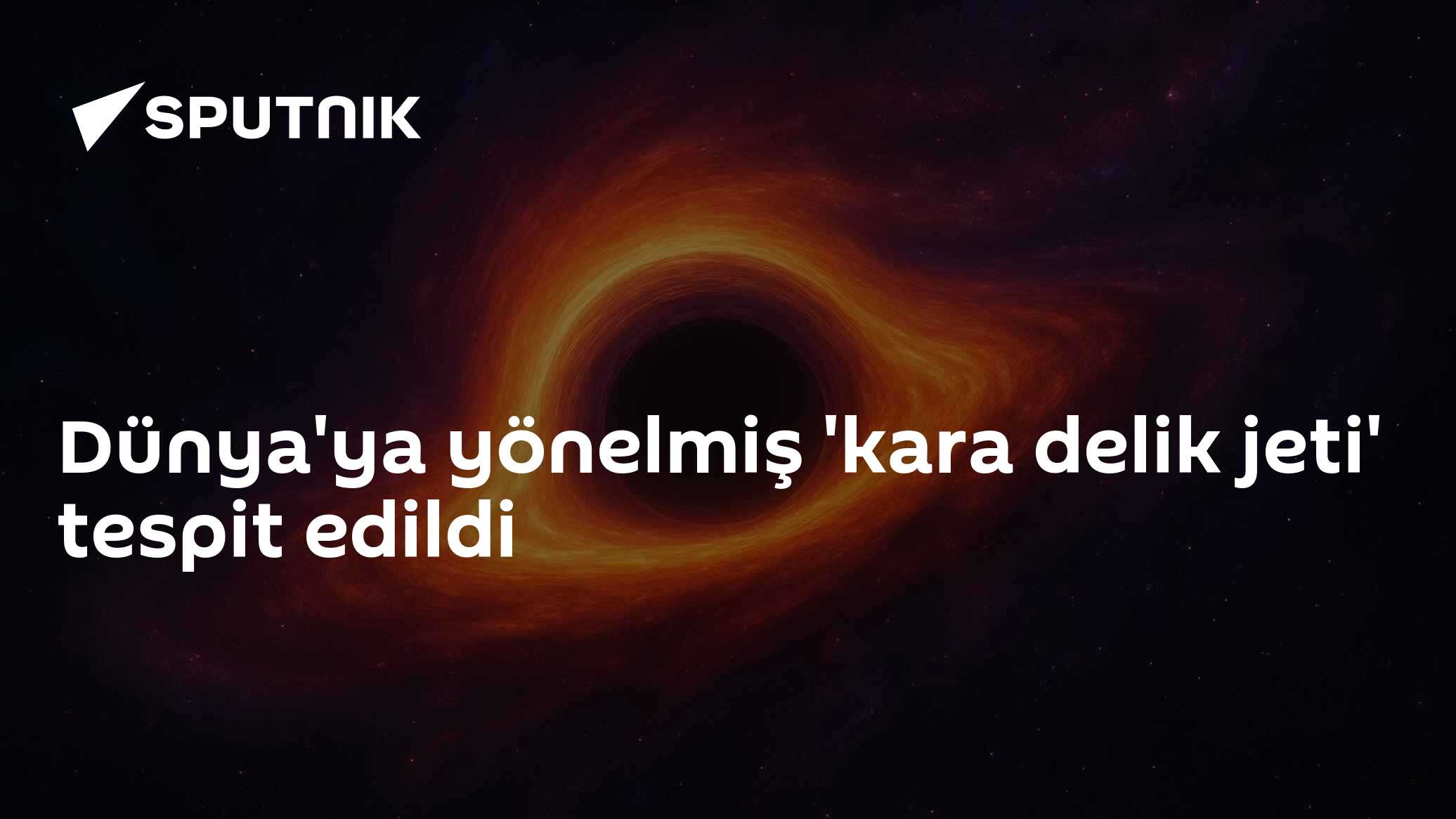 Samanyolu'nda Dünya'ya doğru uçan kara delik jeti ilk kez tespit edildi: 12 bin ışık yılı uzağında 'mikroblazar' keşfi