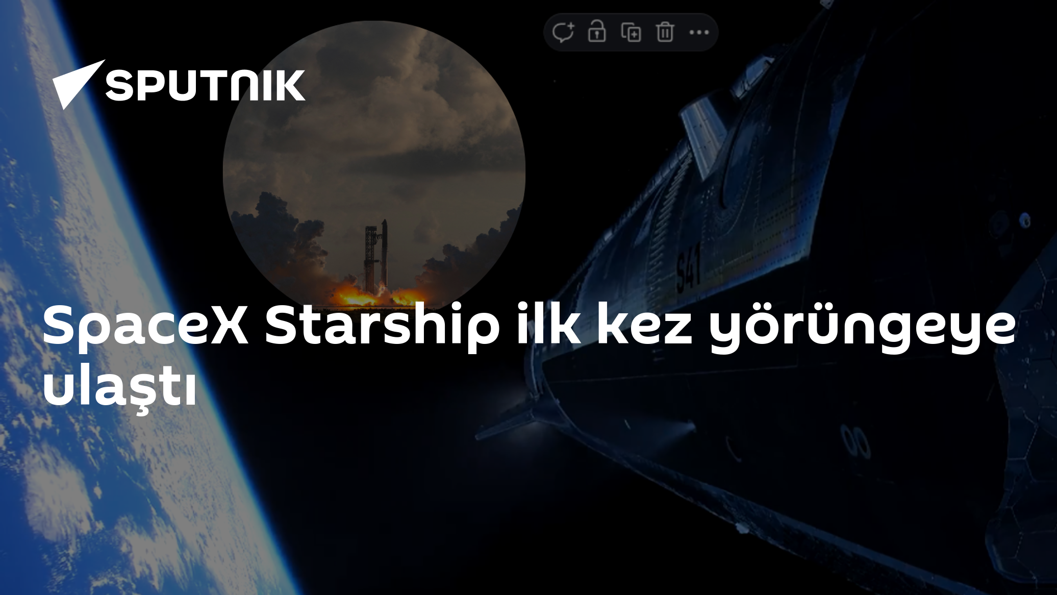 SpaceX'in Starship roketi tarihi başarı: İlk kez yörüngeye ulaştı ve Starlink V3 uydularını taşıdı