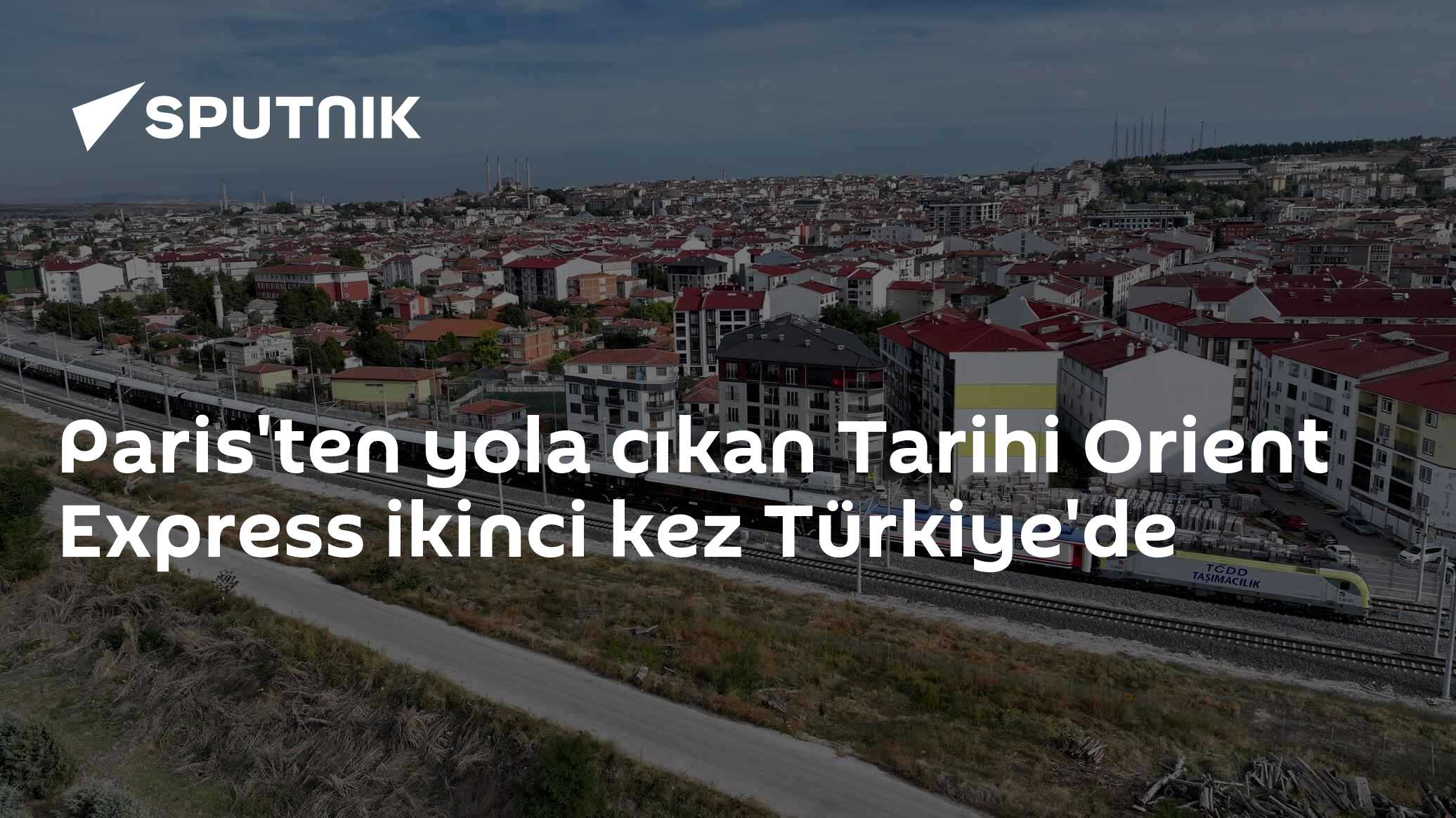 Tarihi Orient Ekspres yılın ikinci seferiyle Kapıkule'den Türkiye'ye girdi
