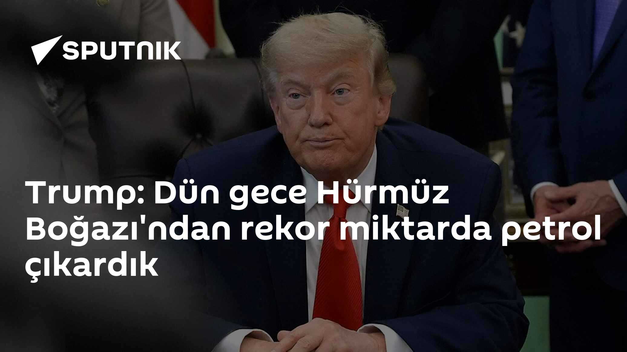 Trump'tan Hürmüz Boğazı iddiası: "Savaş öncesine kıyasla rekor petrol geçişi sağlandı"