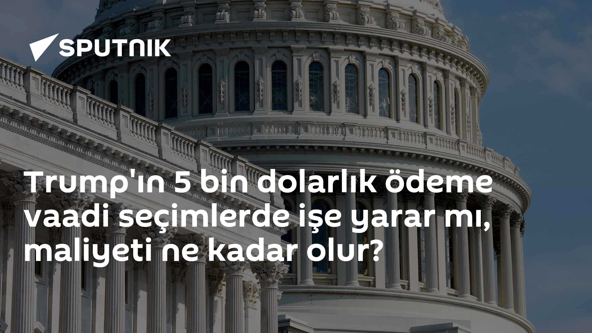Trump'tan seçime yönelik 5 bin dolarlık nakit yardım vaadi: Bütçeye 1,2 trilyon dolar yük