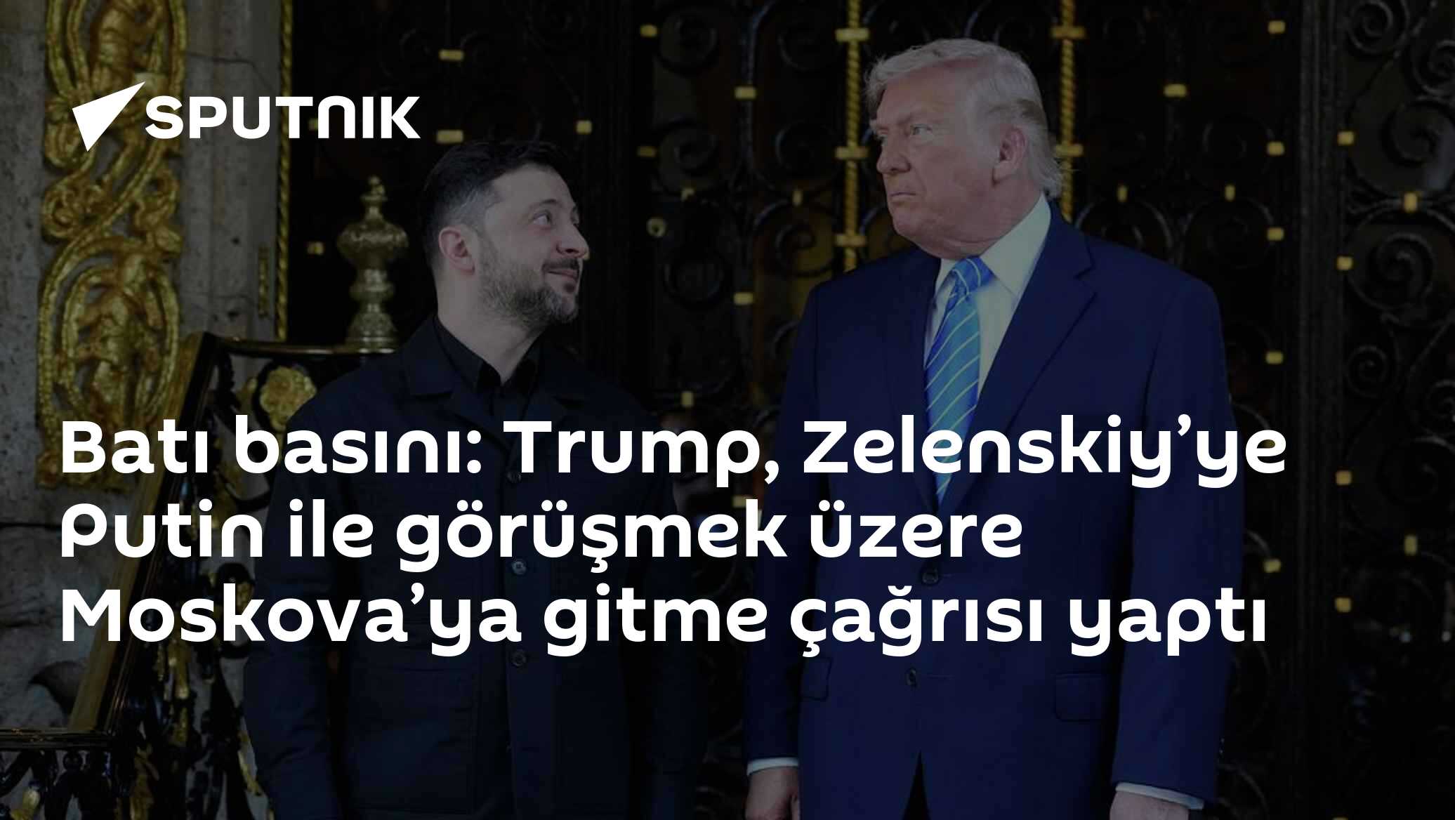 Trump'tan Zelenskiy'e sürpriz Moskova çağrısı: "Putin ile yüz yüze gelin"