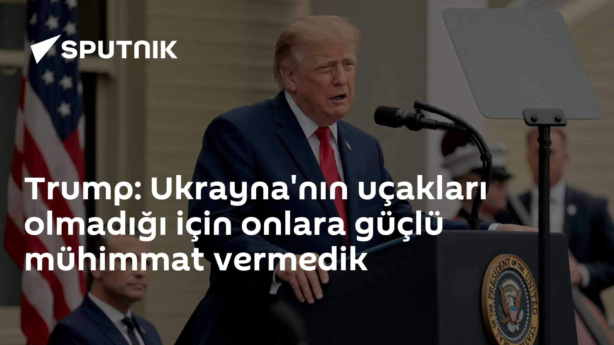 Trump: Ukrayna gerekli uçaklara sahip olmadığı için güçlü mühimmat gönderilmedi