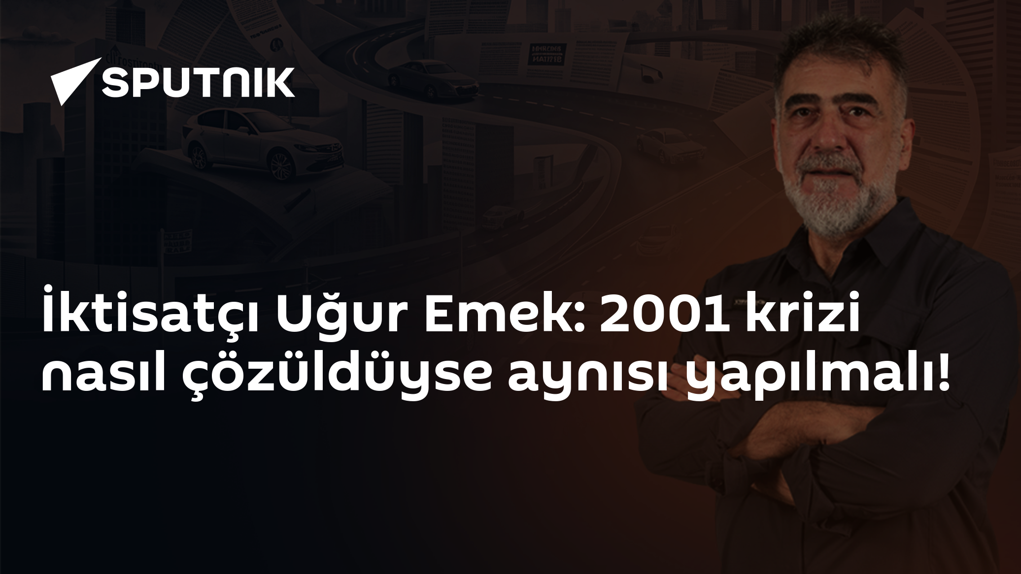 Uğur Emek: Mevcut kriz yönetimi panikle gidiyor, 2001 modeli uygulanmalı