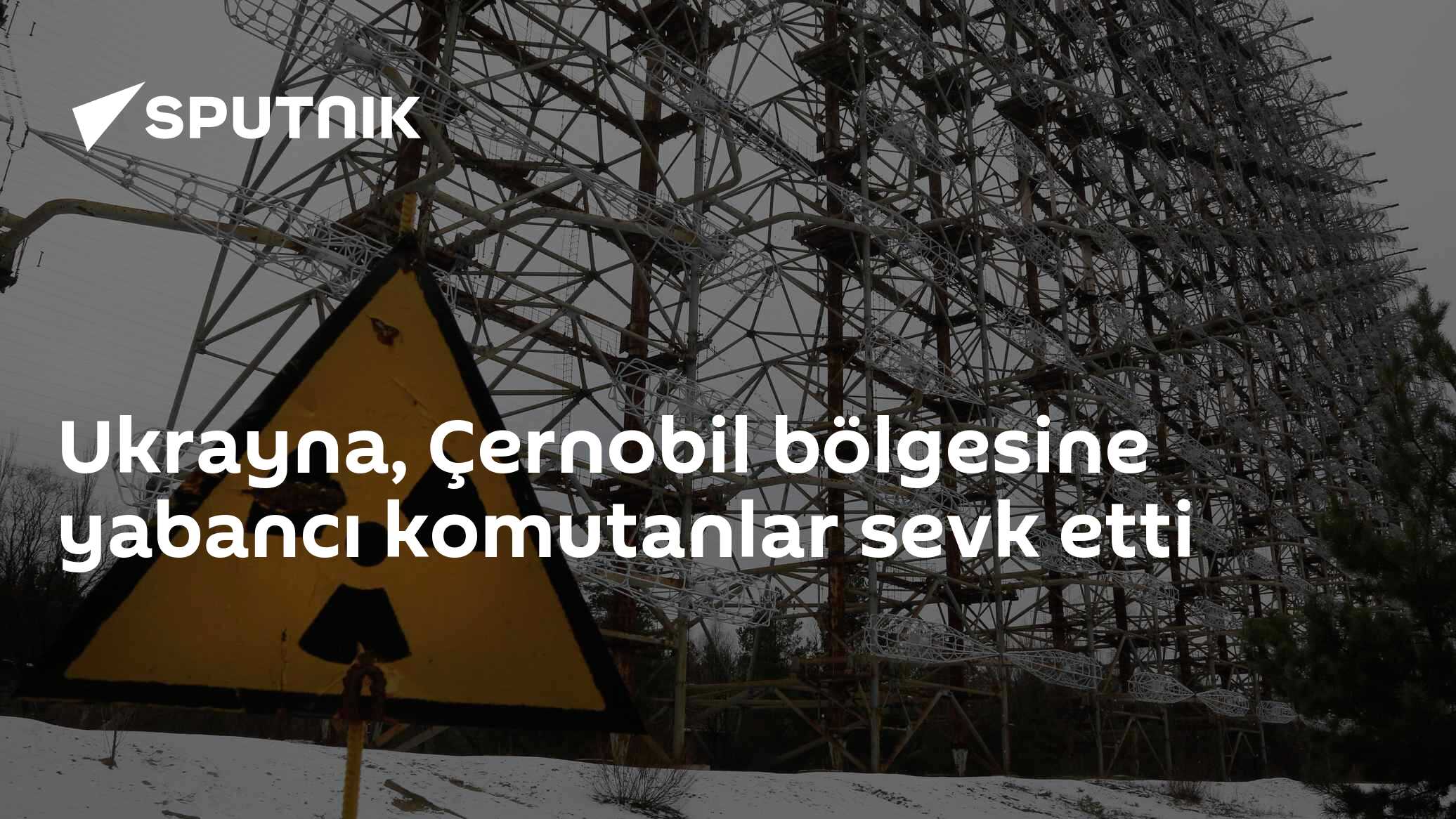 Ukrayna, Çernobil NGS güvenliği için Donbas ve Harkov veteranı yabancı subayları görevlendirdi