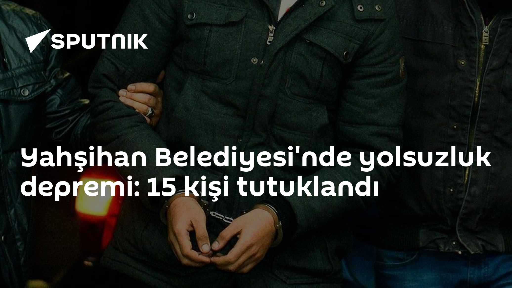 Yahşihan Belediyesi'nde rüşvet ve ihale fesadı operasyonu: 2 eski belediye başkanı dahil 15 kişi tutuklandı