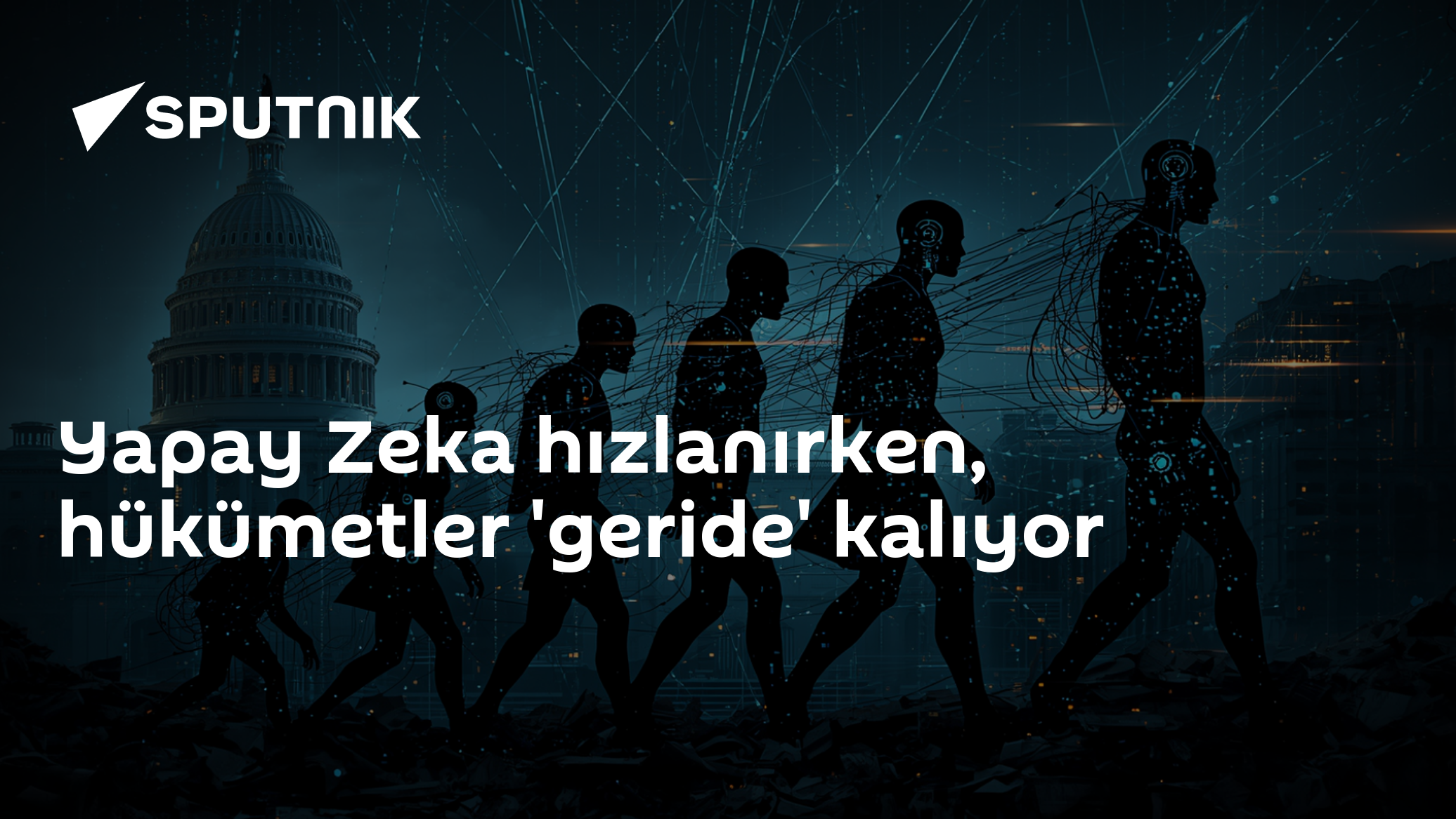 Yapay zeka yarışında düzenleyiciler geride kaldı: ABD ve Çin ortak zemin bulamıyor